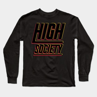 High Society Future Long Sleeve T-Shirt